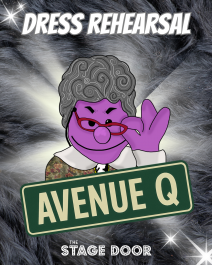 AVENUE Q Dress Rehearsal